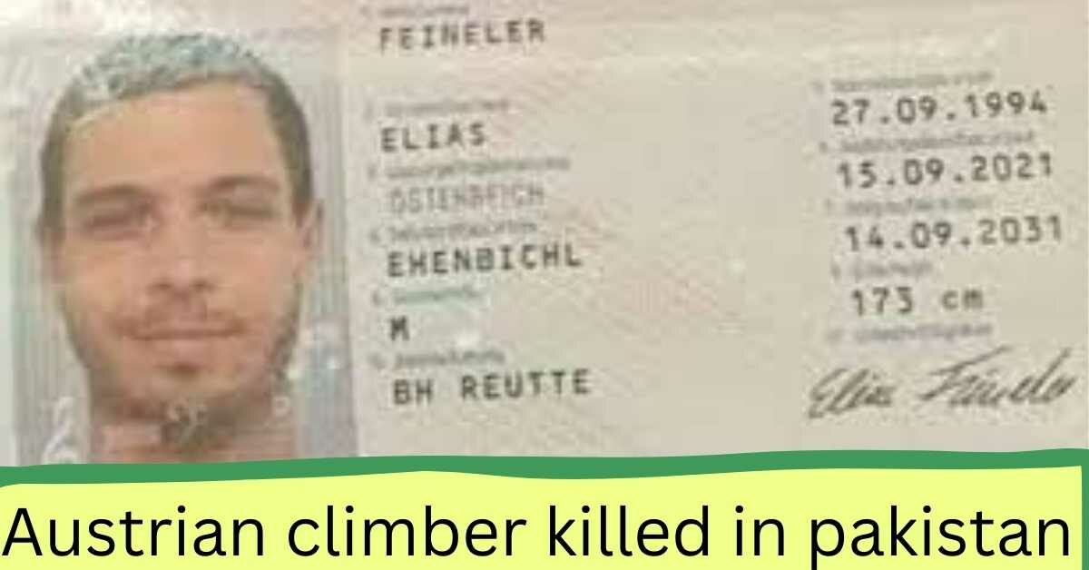 Austrian climber was killed