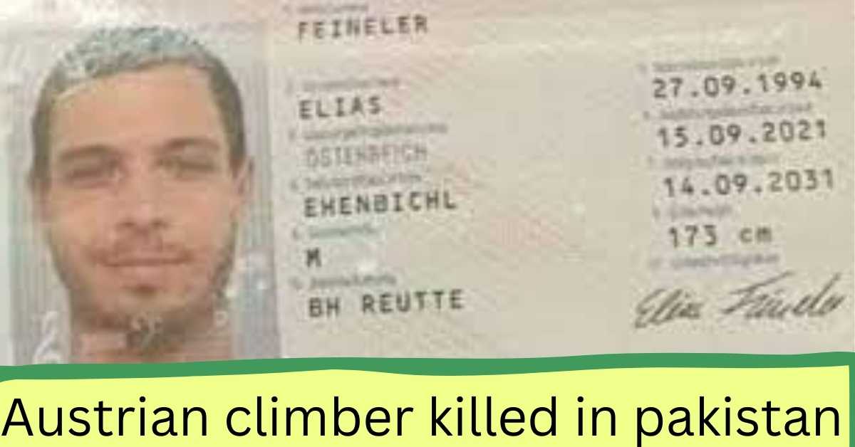 Austrian climber was killed