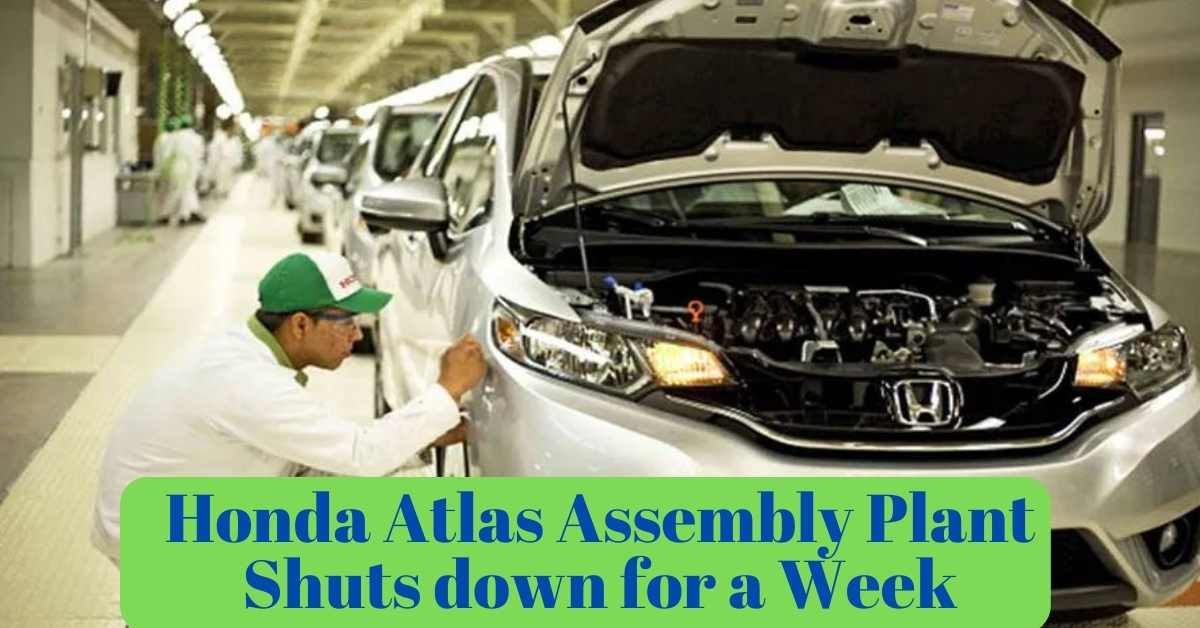 Honda Atlas Assembly Plant Shuts down for a Week